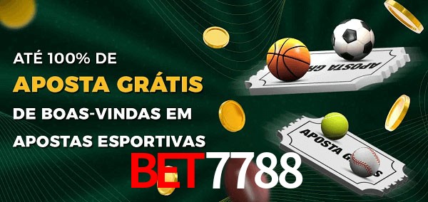 Bet7788 Ate 100% de Aposta Gratis